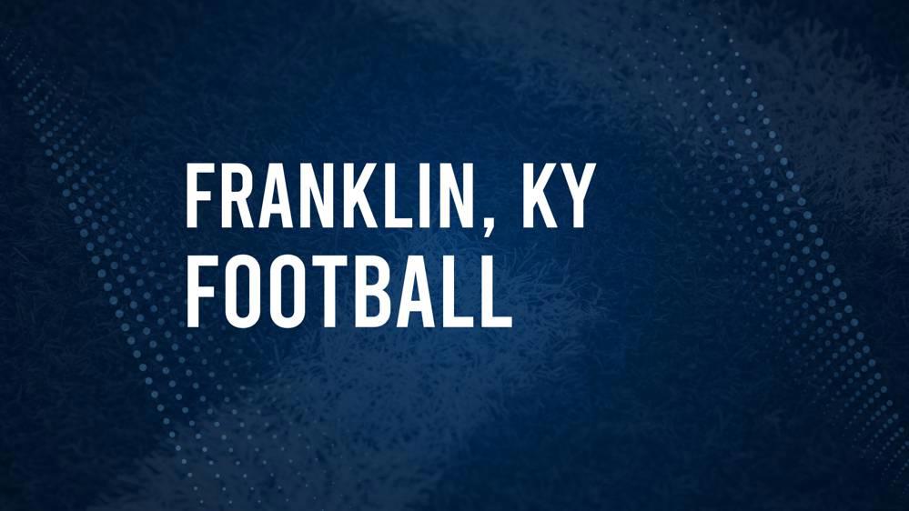 How to Watch Franklin County, KY High School Football Games Streaming Live – August 30