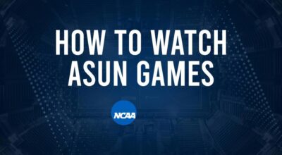 How to Watch ASUN College Basketball Games - Tuesday, November 19