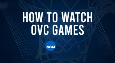 How to Watch OVC College Basketball Games - Monday, November 11