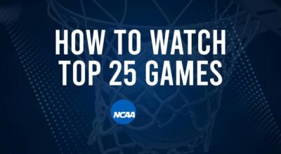 How to Watch Top 25 College Basketball Games - Friday, November 8