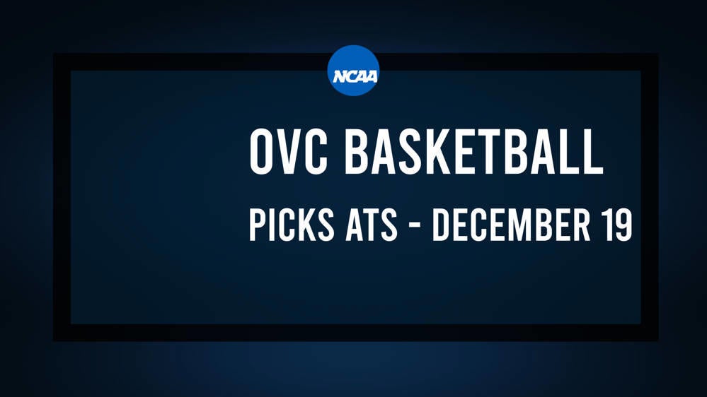 College Basketball Picks Against the Spread: OVC Games Today, December 19