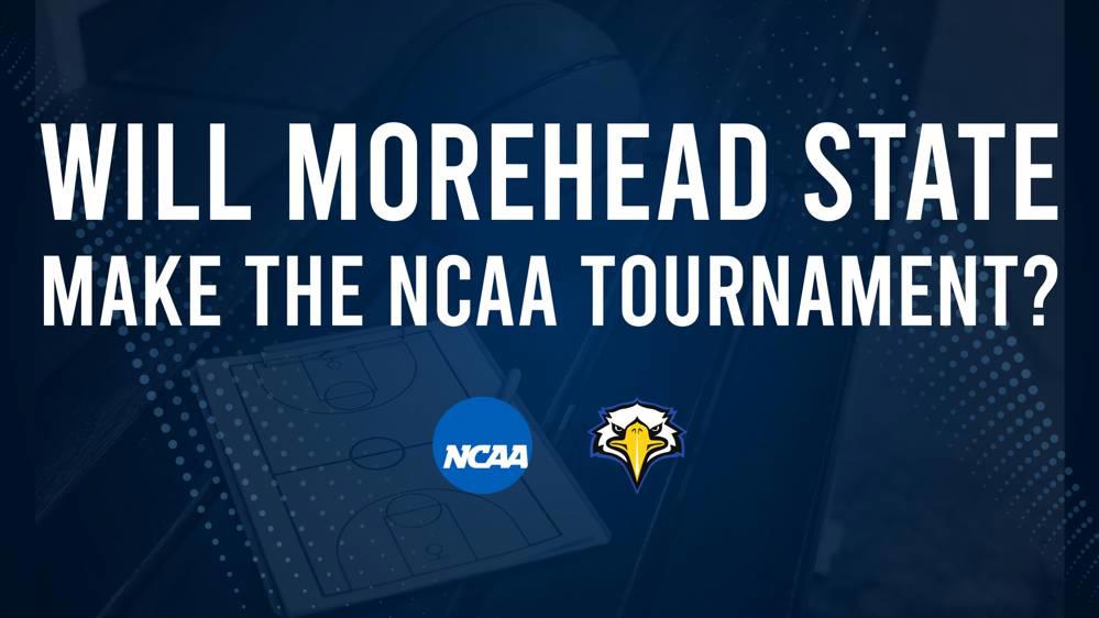 Morehead State Women's Basketball's 2025 NCAA Tournament Outlook