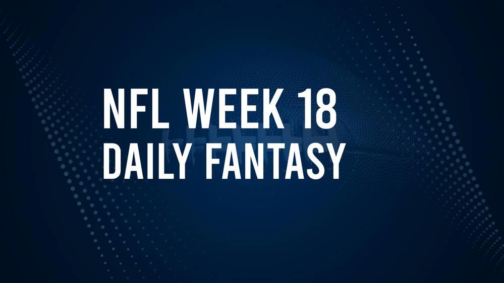 DFS Salaries and Projections for NFL Week 18